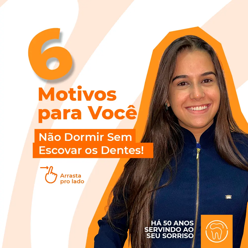 07---6-motivos-para-não-dormir-sem-escovar-os-dentes_01